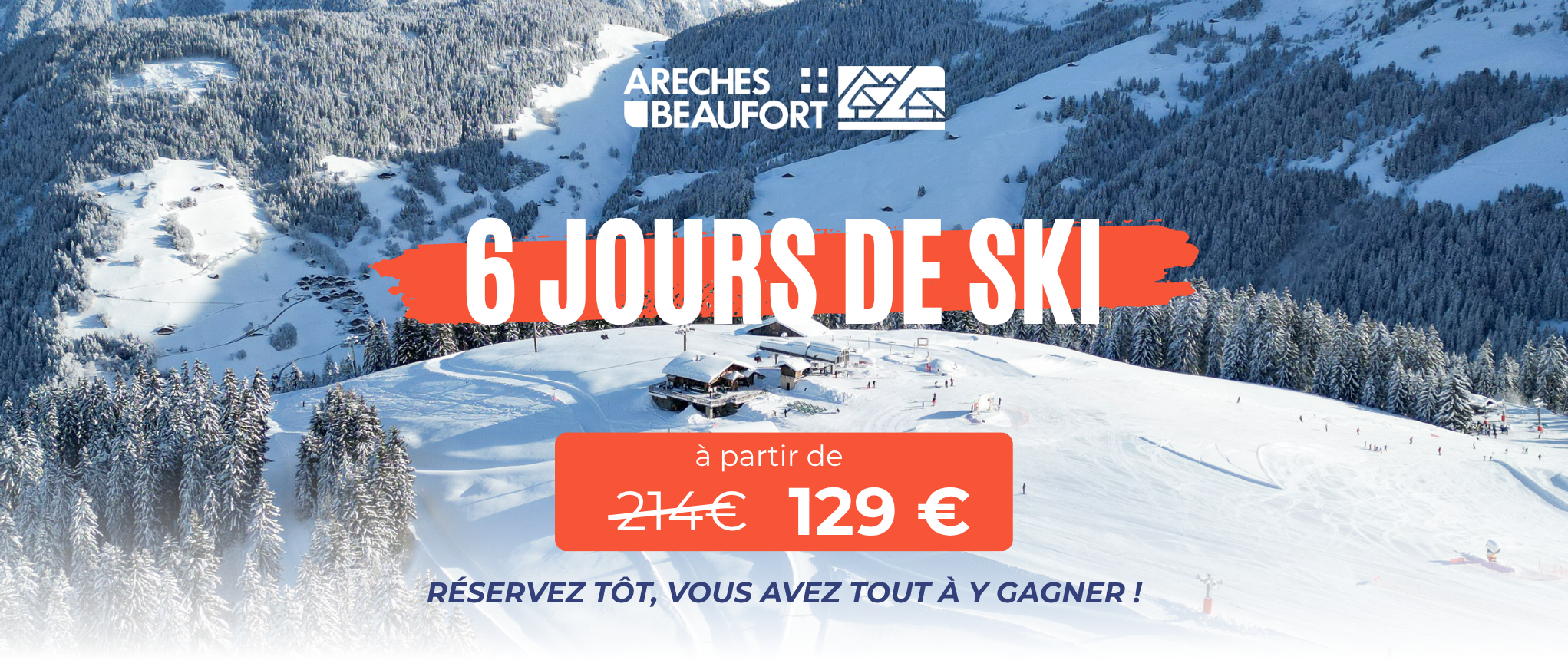 Forfaits 6 jours et +